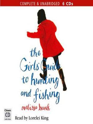cover image of The girls' guide to hunting and fishing